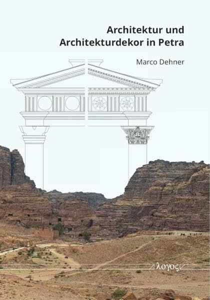 Book cover: Architektur und Architekturdekor in Petra