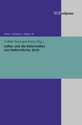 Book cover: Luther und die Reformation aus freikirchlicher Sicht