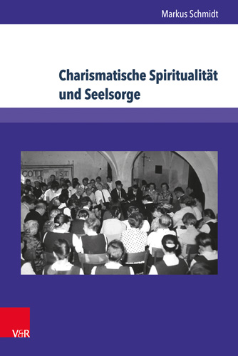 Book cover: Charismatische Spiritualität und Seelsorge