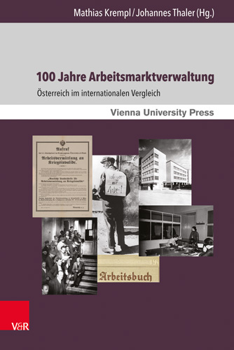 Book cover: 100 Jahre Arbeitsmarktverwaltung