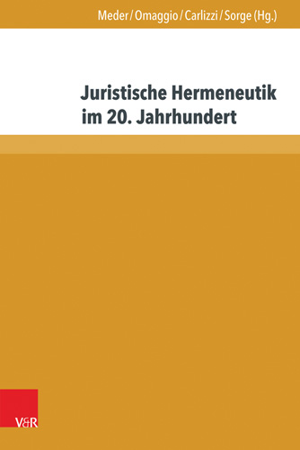 Book cover: Juristische Hermeneutik im 20. Jahrhundert