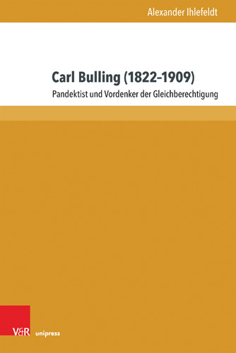 Book cover: Carl Bulling (1822–1909)