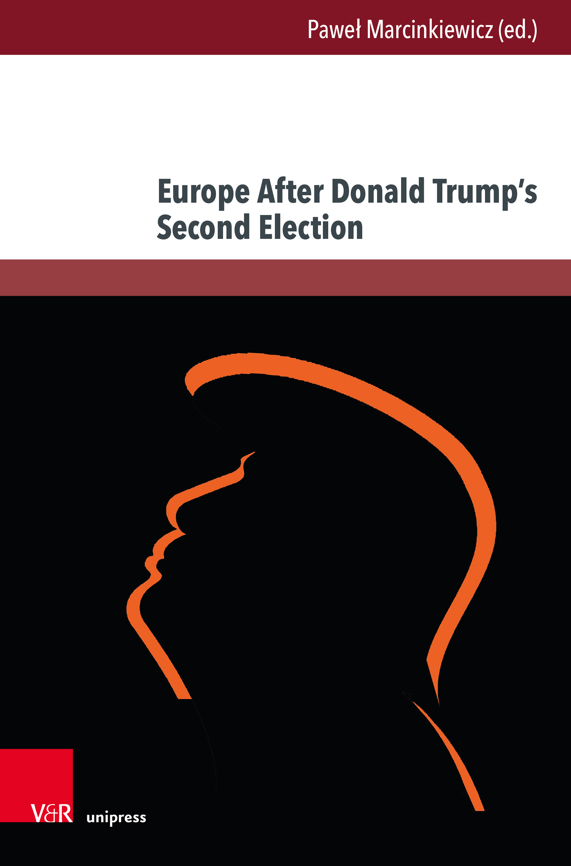 Book cover: Europe After Donald Trump’s Second Election
