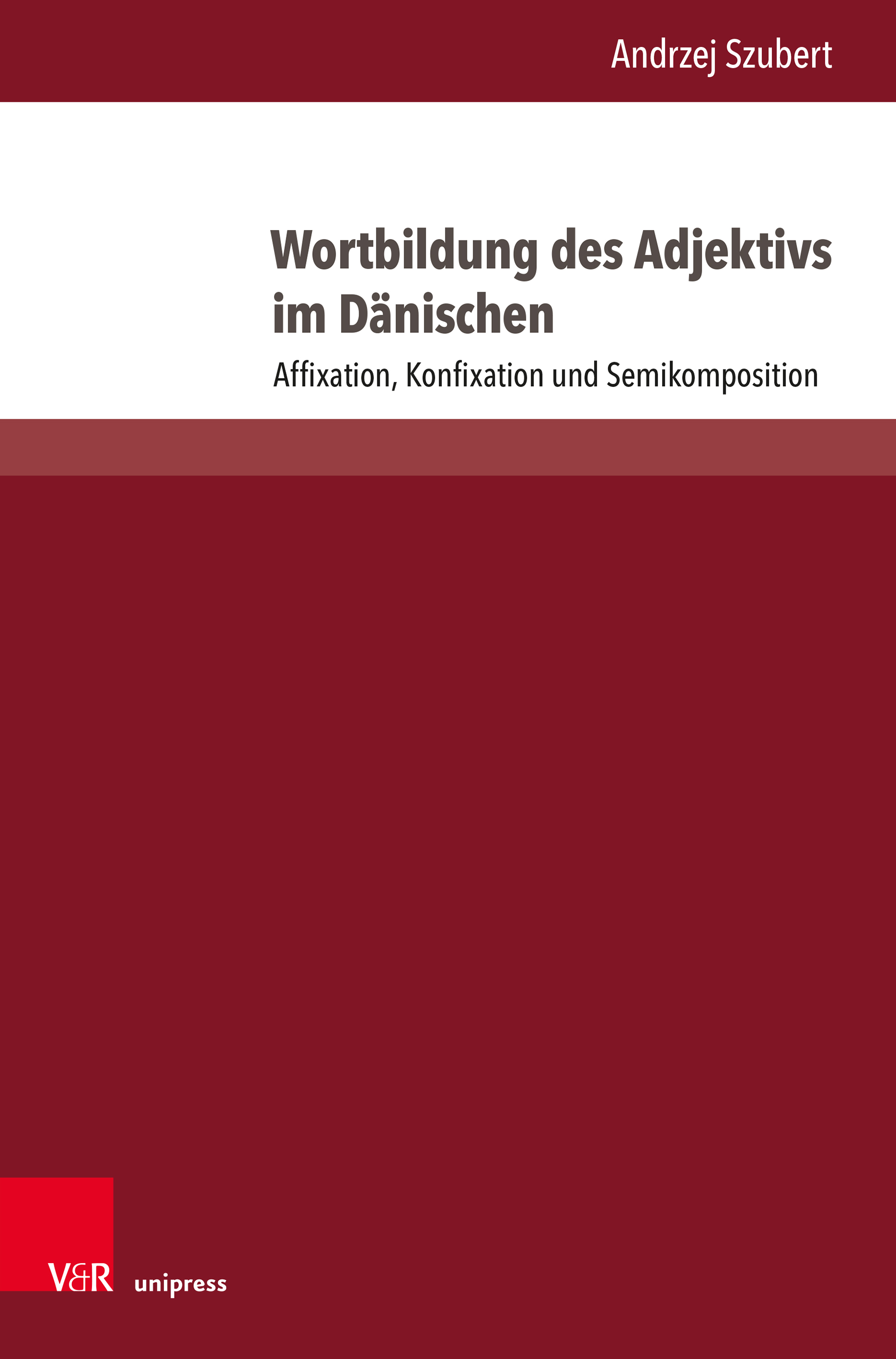 Book cover: Wortbildung des Adjektivs im Dänischen