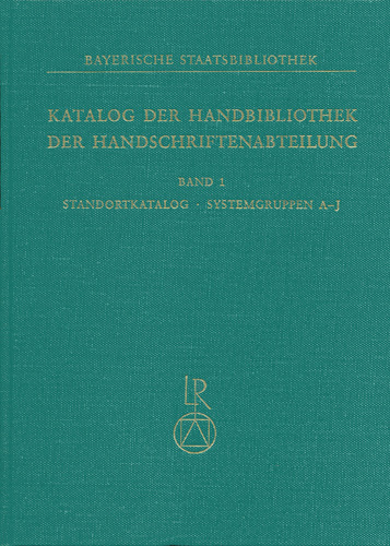Book cover: Bayerische Staatsbibliothek. Handbibliothek der Handschriftenabteilung