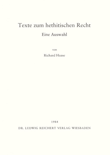 Book cover: Texte zum hethitischen Recht