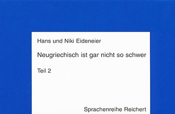 Book cover: Neugriechisch ist gar nicht so schwer. Sprechkassette zu Teil 2