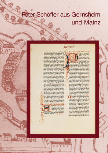 Book cover: Peter Schöffer aus Gernsheim und Mainz