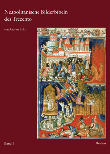 Book cover: Neapolitanische Bilderbibeln des Trecento