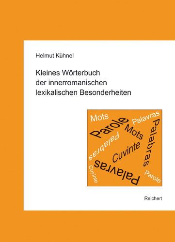 Book cover: Kleines Wörterbuch der innerromanischen lexikalischen Besonderheiten