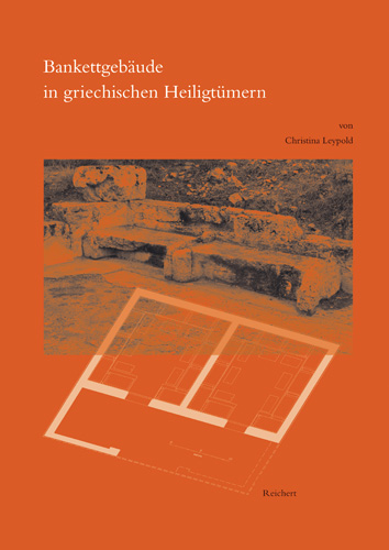 Book cover: Bankettgebäude in griechischen Heiligtümern