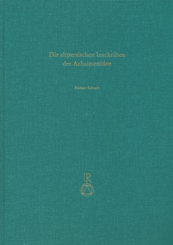Book cover: Die altpersischen Inschriften der Achaimeniden
