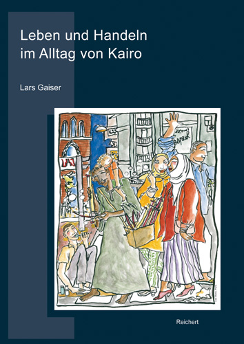 Book cover: Leben und Handeln im Alltag von Kairo