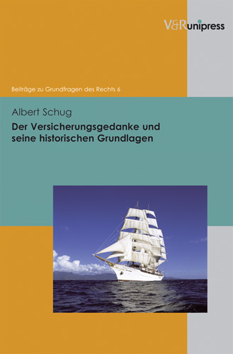Book cover: Der Versicherungsgedanke und seine historischen Grundlagen