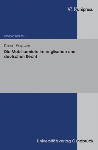Book cover: Die Mobiliarmiete im englischen und deutschen Recht