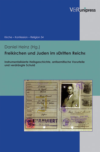 Book cover: Freikirchen und Juden im »Dritten Reich«