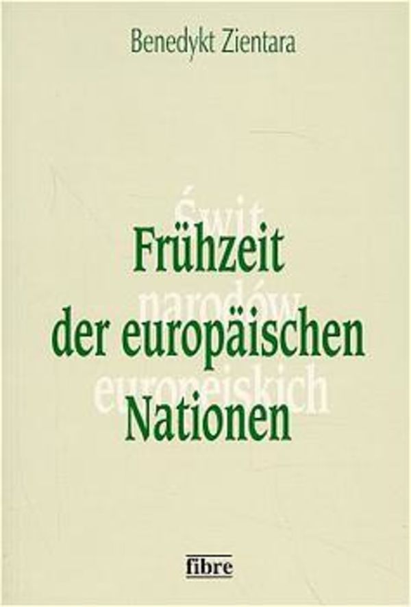 Book cover: Frühzeit der europäischen Nationen