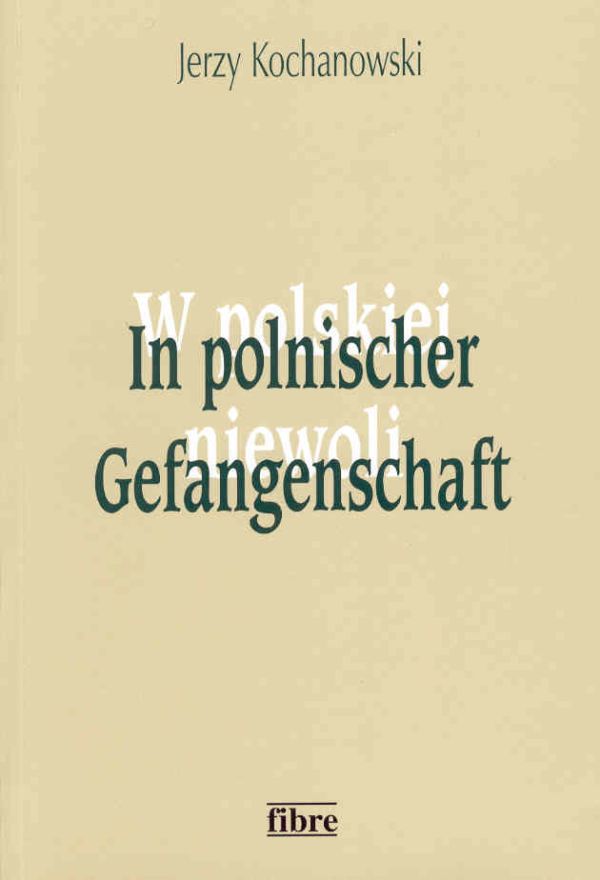 Book cover: In polnischer Gefangenschaft