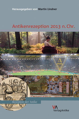 Book cover: Antikenrezeption 2013 n.Chr.