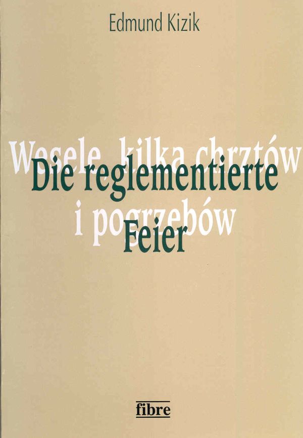 Book cover: Die reglementierte Feier