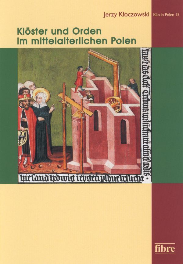 Book cover: Klöster und Orden im mittelalterlichen Polen