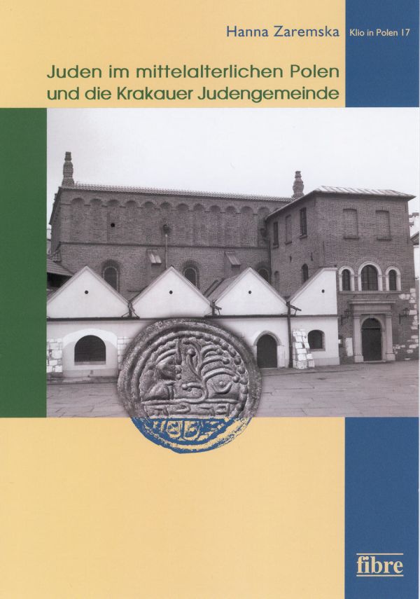 Book cover: Juden im mittelalterlichen Polen und die Krakauer Judengemeinde