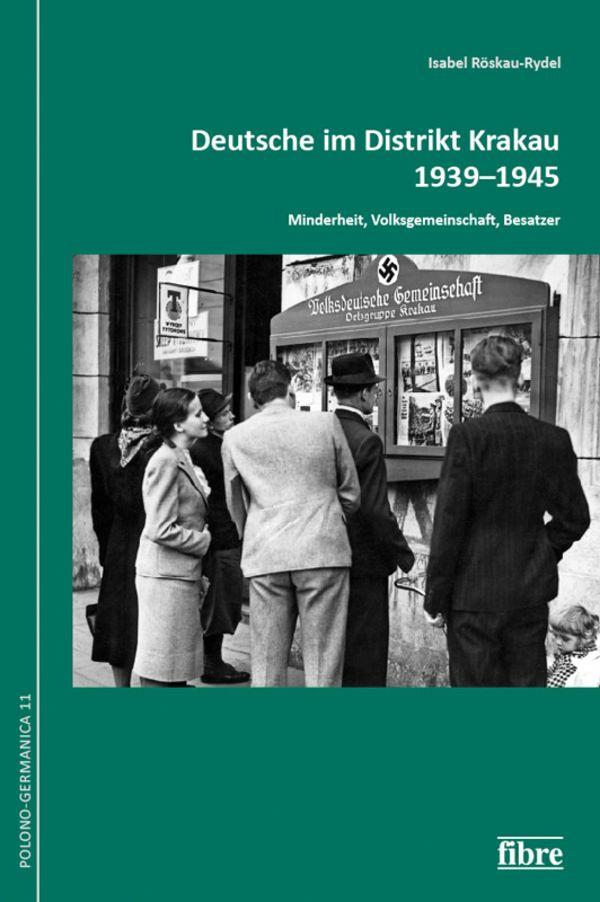 Book cover: Deutsche im Distrikt Krakau 1939–1945
