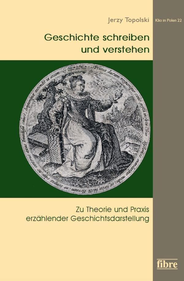 Book cover: Geschichte schreiben und verstehen