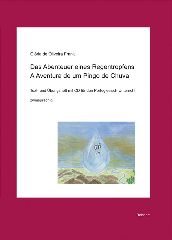 Book cover: Das Abenteuer eines Regentropfens. A Aventura de um Pingo de Chuva