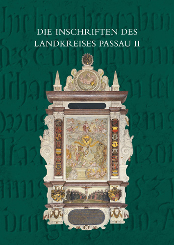 Book cover: Die Inschriften des Landkreises Passau bis 1650