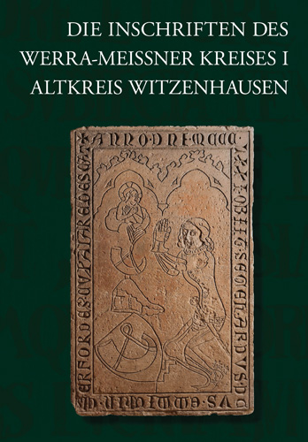 Book cover: Die Inschriften des Werra-Meißner-Kreises I