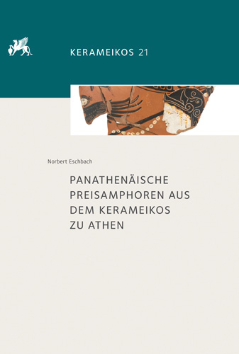 Book cover: Panathenäische Preisamphoren aus dem Kerameikos zu Athen