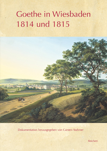 Book cover: Goethe in Wiesbaden 1814 und 1815