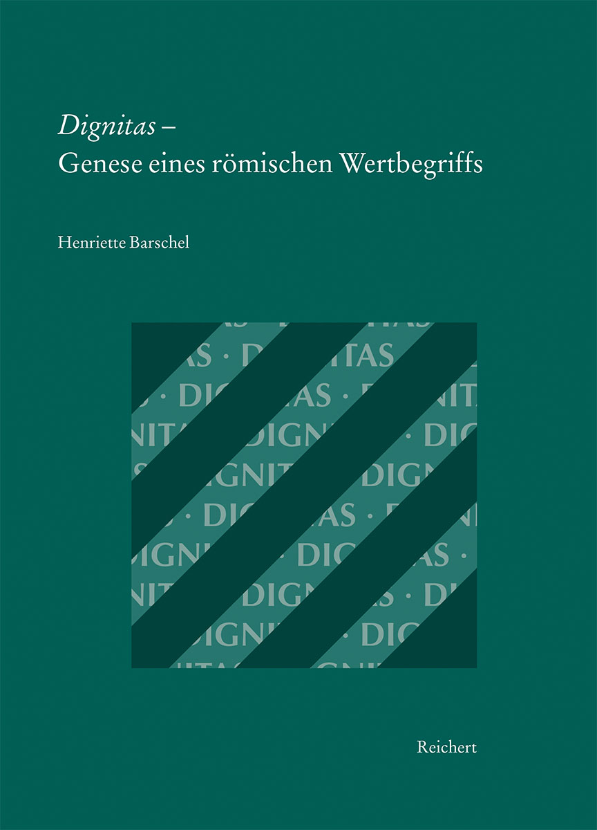 Book cover: Dignitas – Genese eines römischen Wertbegriffs