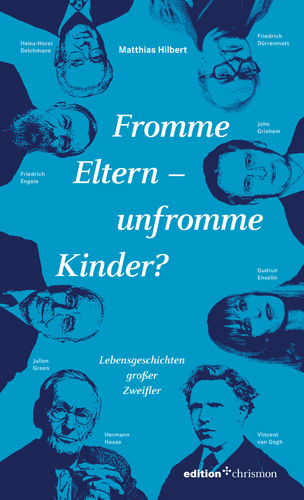 Book cover: Fromme Eltern – unfromme Kinder?