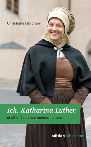 Book cover: Ich, Katharina Luther
