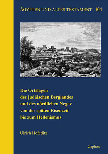 Book cover: Die Ortslagen des judaischen Berglandes und des nordlichen Negev