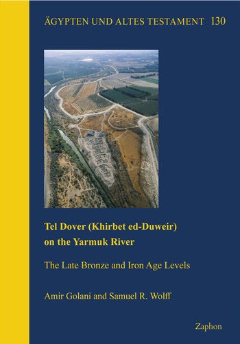 Book cover: Tel Dover (Khirbet ed-Duweir) on the Yarmuk River