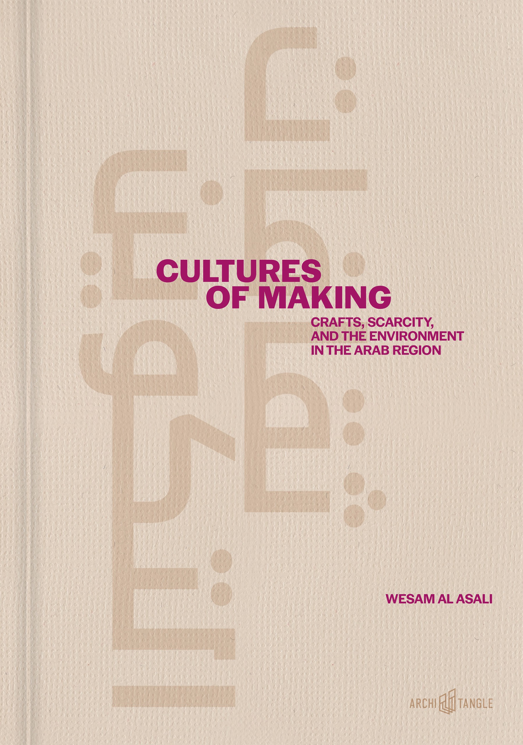Book cover: Cultures of Making