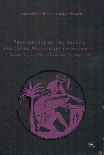 Book cover: Animal Sacrifice in Ancient Greece, Proceedings of the Second and Third International Workshops