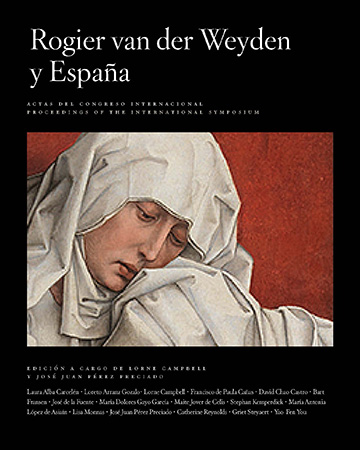Book cover: Rogier van der Weyden and Spain / Rogier van der Weyden y Espana