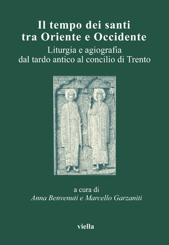 Book cover: Il tempo dei santi tra Oriente e Occidente