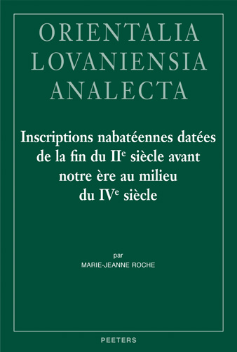 Book cover: Inscriptions nabatéennes datées de la fin du IIe siècle avant notre ère au milieu du IVe siècle