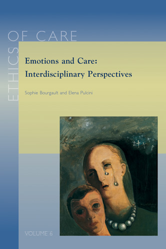 Book cover: Emotions and Care: Interdisciplinary Perspectives