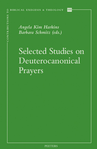 Book cover: Selected Studies on Deuterocanonical Prayers