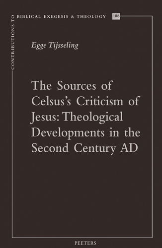 Book cover: The Sources of Celsus’s Criticism of Jesus