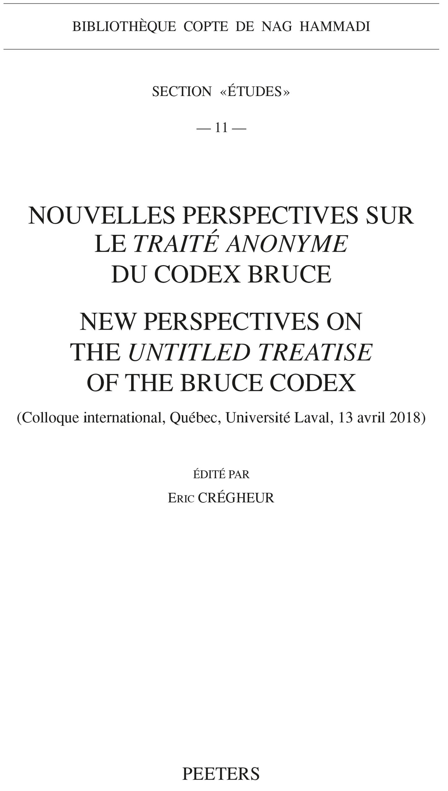 Book cover: Nouvelles perspectives sur le Traité anonyme du Codex Bruce. New Perspectives on the Untitled Treatise of the Bruce Codex