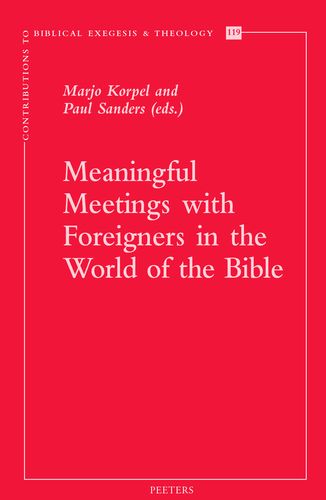 Book cover: Meaningful Meetings with Foreigners in the World of the Bible