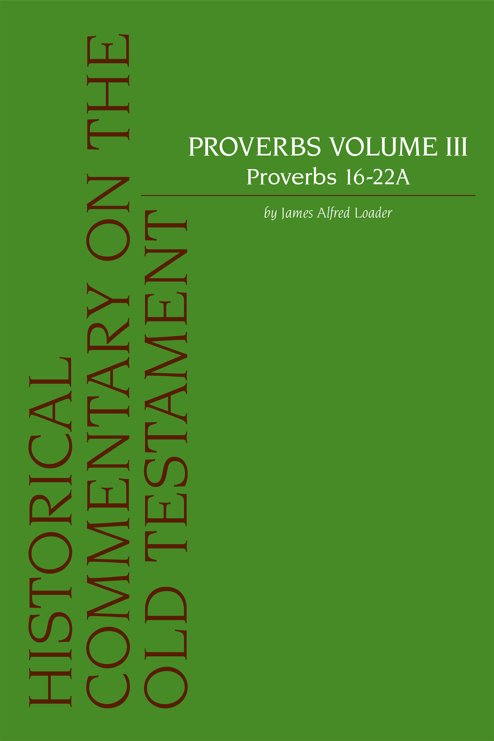 Book cover: Proverbs. Volume 3 / Proverbs 16-22a