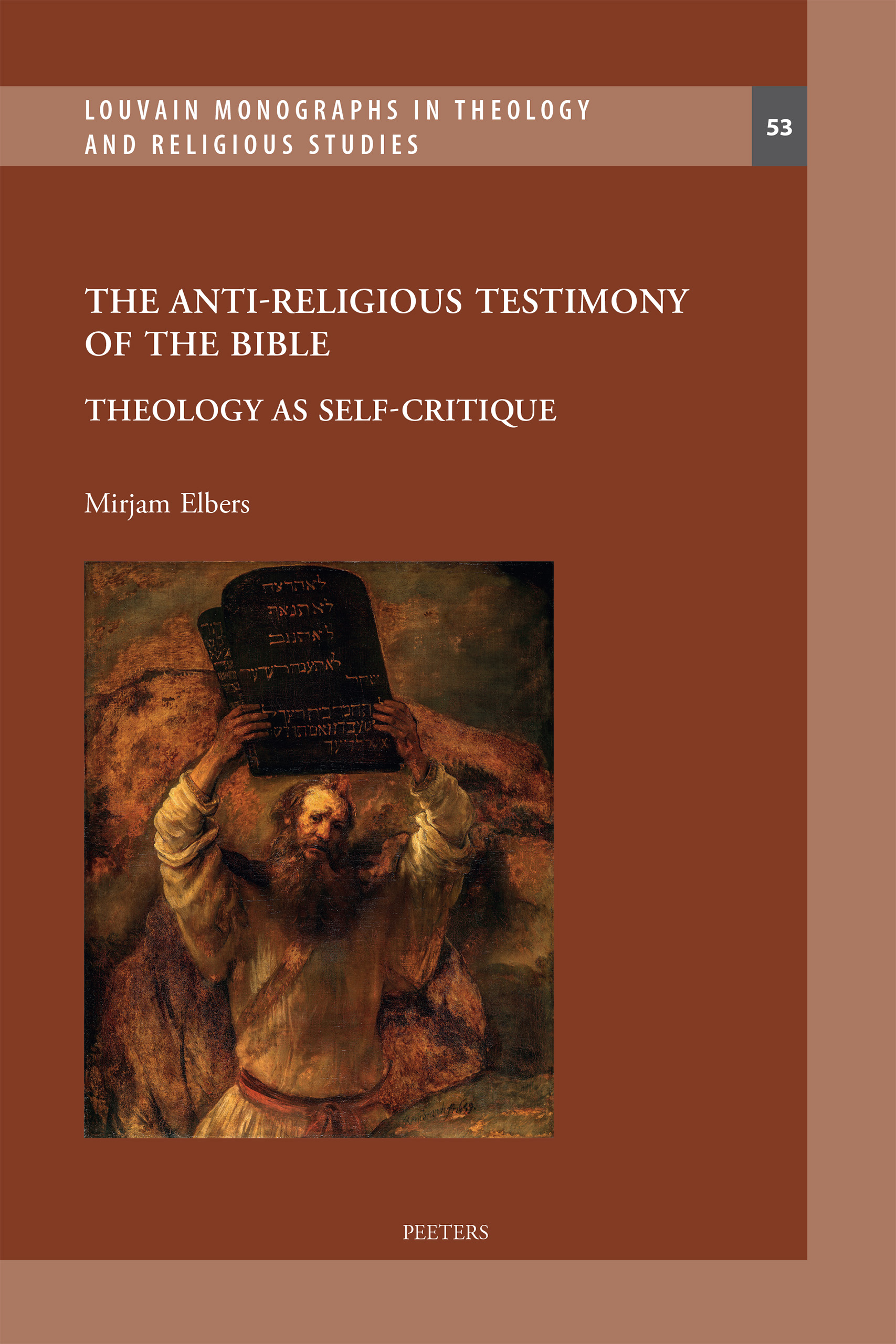 Book cover: The Anti-Religious Testimony of the Bible